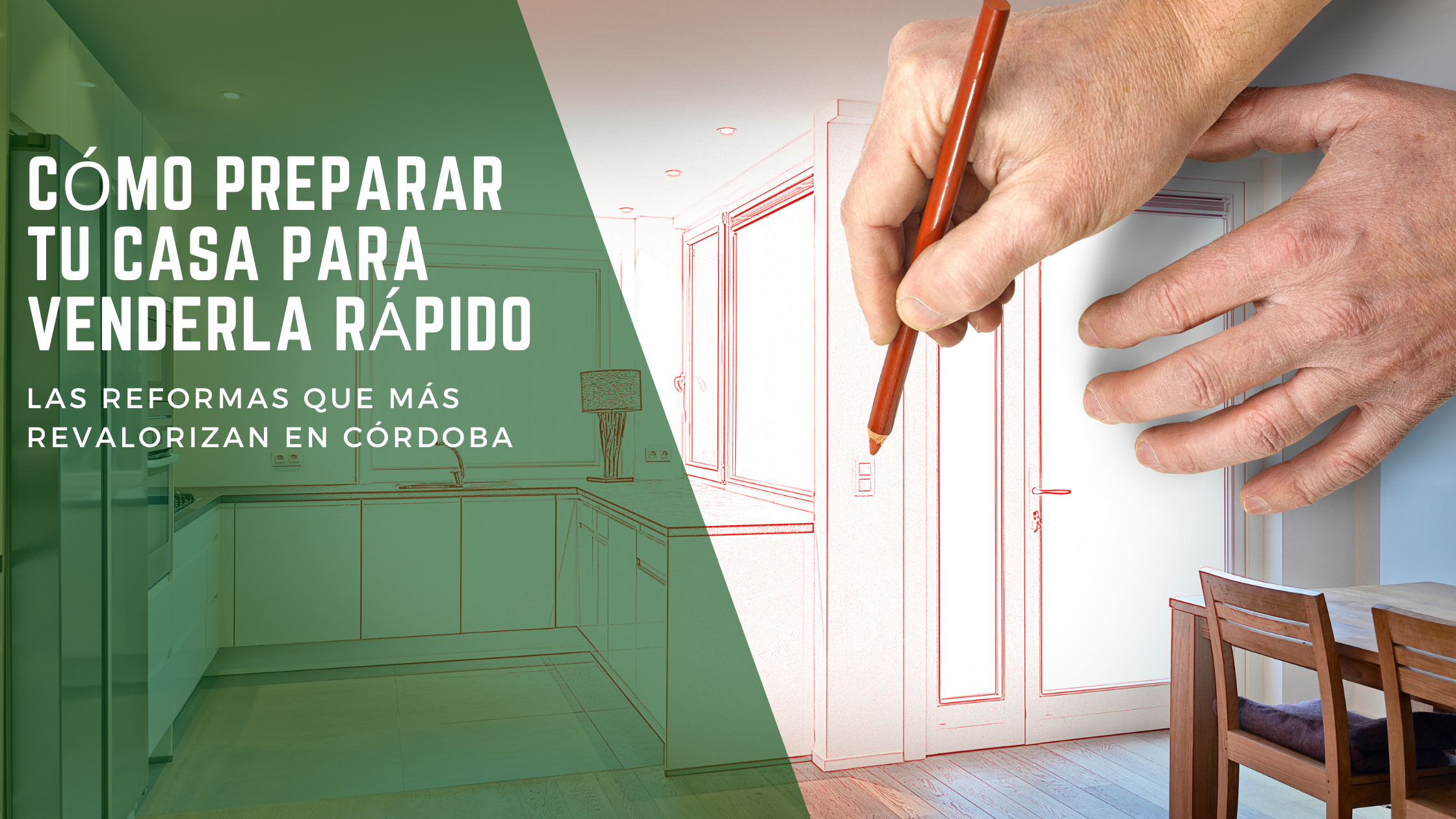 como-preparar-tu-casa-para-venderla-rapido-las-reformas-que-mas-revalorizan-en-cordoba-1